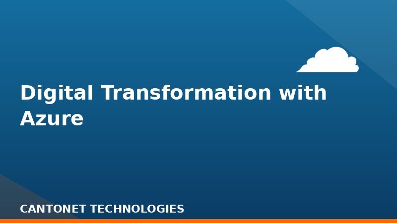 Digital Transformation with Azure